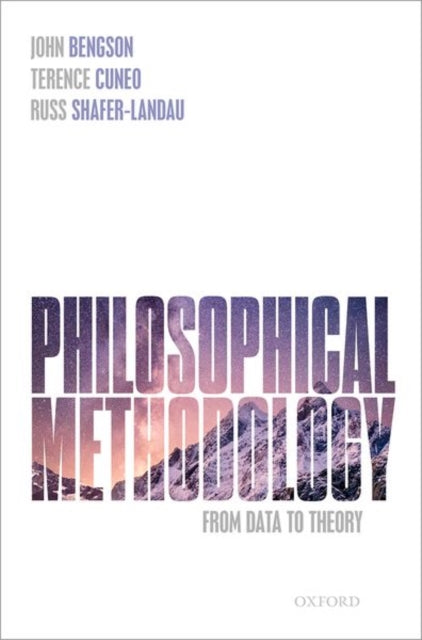 Book cover of: Philosophical Methodology. By: John Bengson