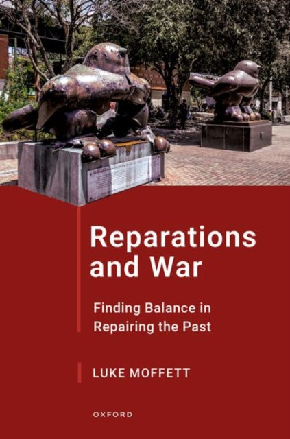 Book cover of: Reparations and War. By: Luke Moffett