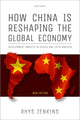 Book cover of: How China is Reshaping the Global Economy. By: Rhys Jenkins