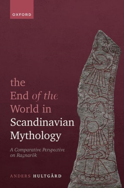 Book cover of: End of the World in Scandinavian Mythology. By: Anders Hultgard