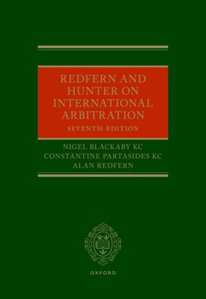 Redfern and Hunter on International Arbitration