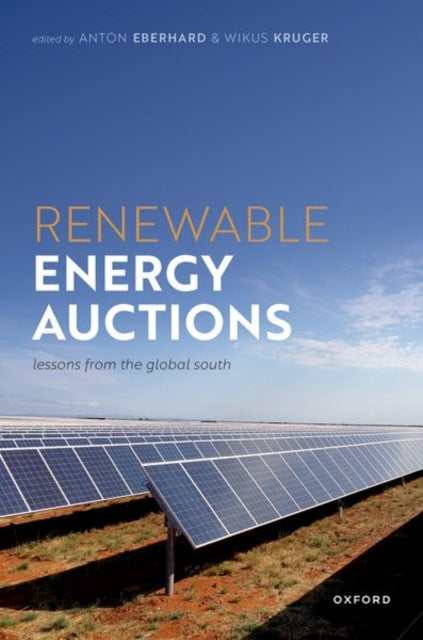 Book cover of: Renewable Energy Auctions. By: Anton Eberhard