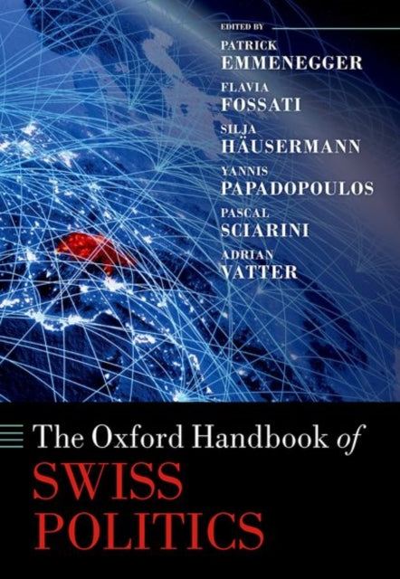 Book cover of: Oxford Handbook of Swiss Politics. By: Patrick Emmenegger