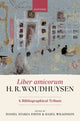 Book cover of: Liber amicorum H. R. Woudhuysen. By: Daniel Starza Smith