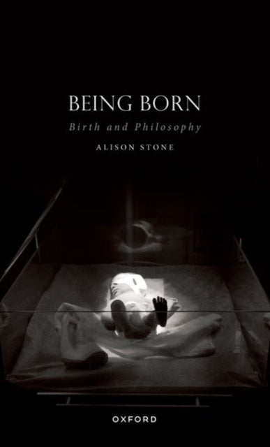 Book cover of: Being Born. By: Alison Stone