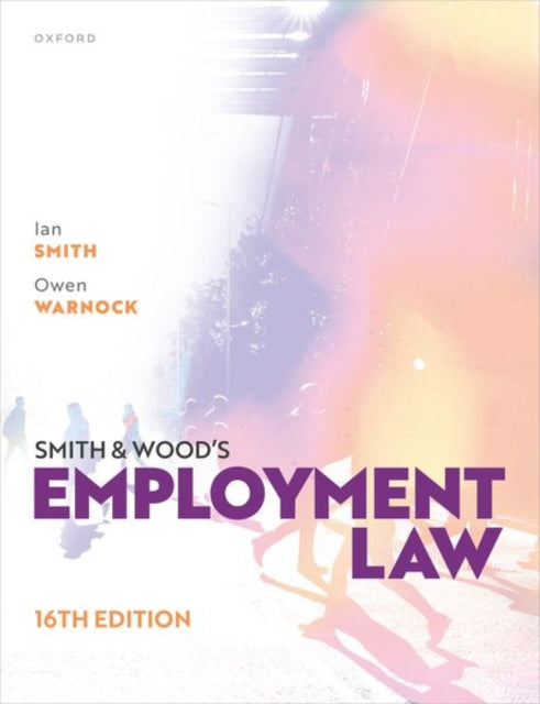Book cover of: Smith & Wood's Employment Law. By: Ian Smith