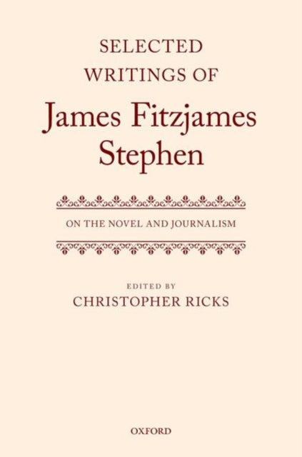 Selected Writings of James Fitzjames Stephen