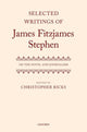 Book cover of: Selected Writings of James Fitzjames Stephen. By: Christopher Ricks