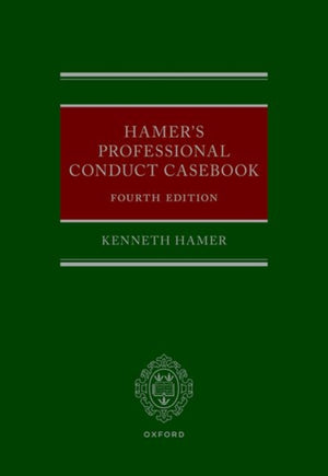 Hamer's Professional Conduct Casebook