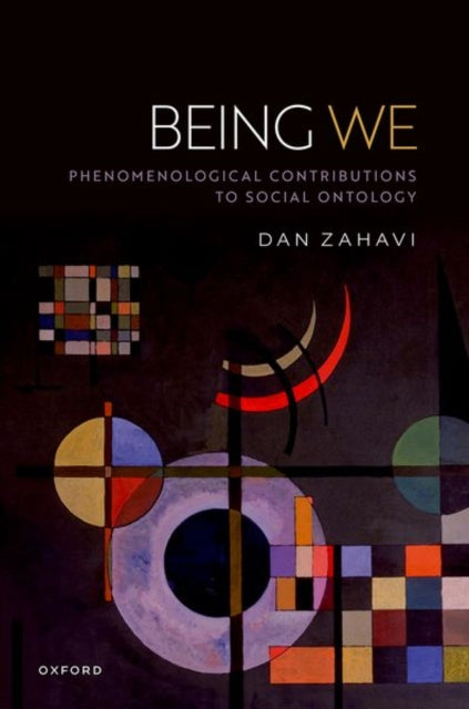 Book cover of: Being We. By: Dan Zahavi