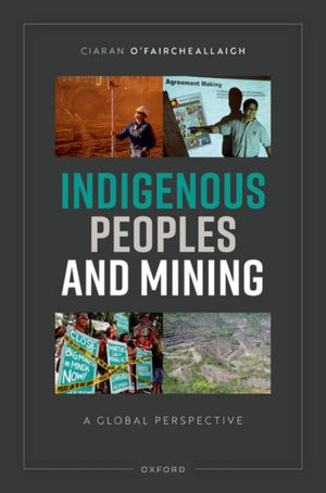 Indigenous Peoples and Mining