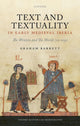 Book cover of: Text and Textuality in Early Medieval Iberia. By: Graham Barrett