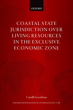 Coastal State Jurisdiction over Living Resources in the Exclusive Economic Zone