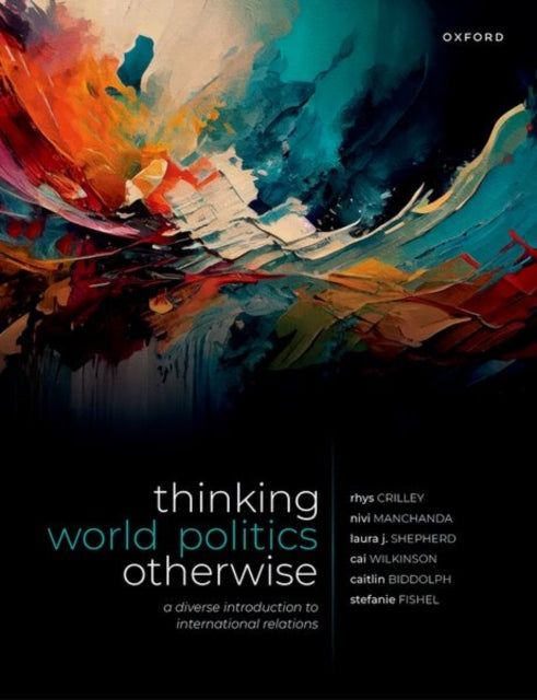 Book cover of: Thinking World Politics Otherwise. By: Rhys Crilley