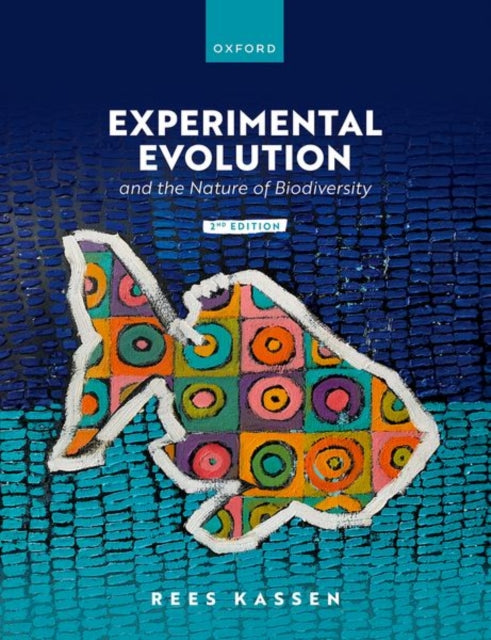 Book cover of: Experimental Evolution and the Nature of Biodiversity. By: Rees Kassen