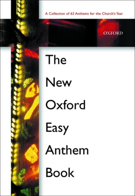 Book cover of: New Oxford Easy Anthem Book