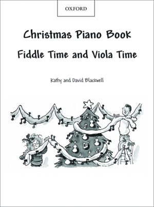 Fiddle Time and Viola Time Christmas: Piano Book