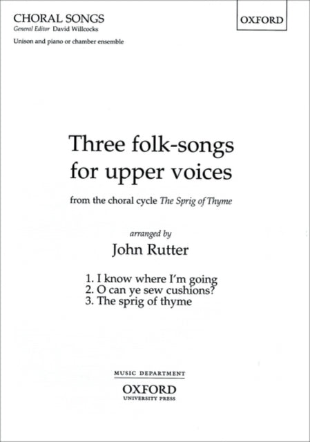 Book cover of: Three folk-songs for upper voices from The Sprig of Thyme