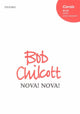 Book cover of: Nova! nova!. By: Bob Chilcott