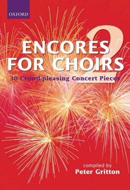 Book cover of: Encores for Choirs 2. By: Peter Gritton