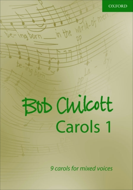 Bob Chilcott Carols 1