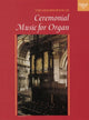 Book cover of: Oxford Book of Ceremonial Music for Organ, Book 1. By: Robert Gower