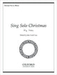 Book cover of: Sing Solo Christmas