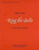 Book cover of: Ring the bells. By: Libby Larsen