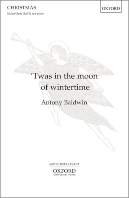 Twas in the moon of wintertime