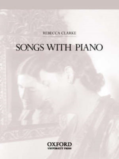 Book cover of: Songs with piano. By: Rebecca Clarke
