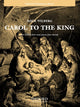 Book cover of: Carol to the King