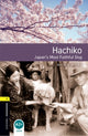 Book cover of: Oxford Bookworms Library: Level 1: Hachiko: Japan's Most Faithful Dog. By: Nicole Irving