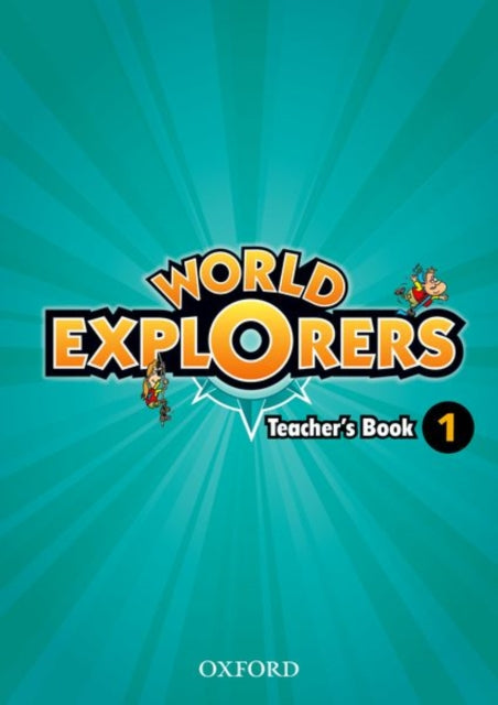 Book cover of: World Explorers: Level 1: Teacher's Book