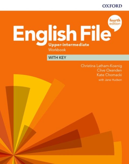 Book cover of: English File: Upper-Intermediate: Workbook with Key. By: Oxford Editor