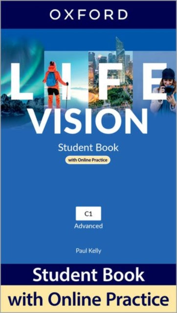 Book cover of: Life Vision: Advanced: Student Book with Online Practice. By: Oxford Editor