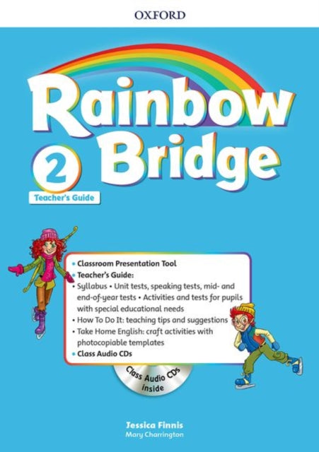 Book cover of: Rainbow Bridge: Level 2: Teachers Guide Pack. By: Oxford Editors