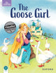 Book cover of: Classic Tales Second Edition: Level 4: The Goose Girl. By: Sue Arengo