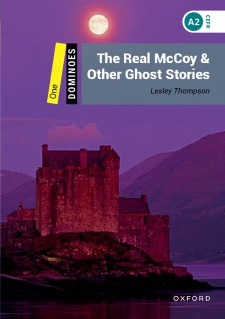 Book cover of: Dominoes: Level 1: The Real McCoy & Other Ghost Stories. By: Lesley Thompson