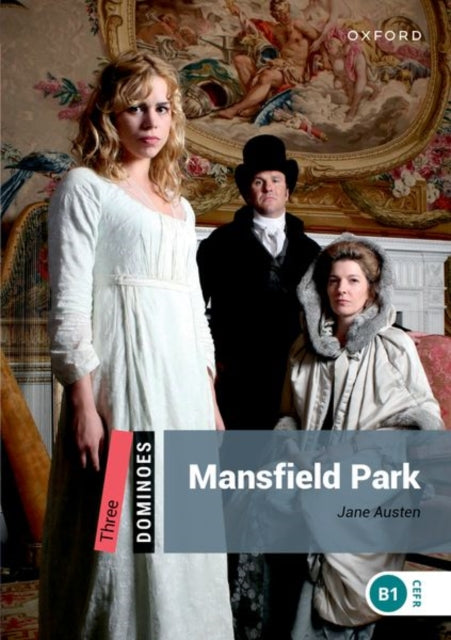 Book cover of: Dominoes: Three: Mansfield Park. By: Jane Austen