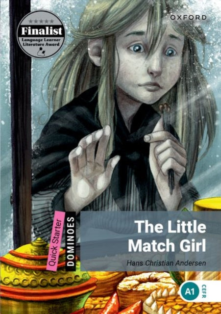 Book cover of: Dominoes: Quick Starter: The Little Match Girl. By: Hans Christian Andersen