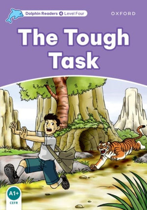 Dolphin Readers Level 4: The Tough Task