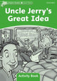Book cover of: Dolphin Readers Level 3: Level 3: Uncle Jerry's Great Idea Activity Book