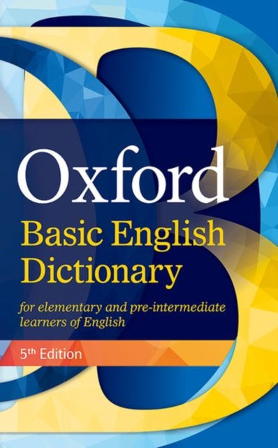 Book cover of: Oxford Basic English Dictionary 5e