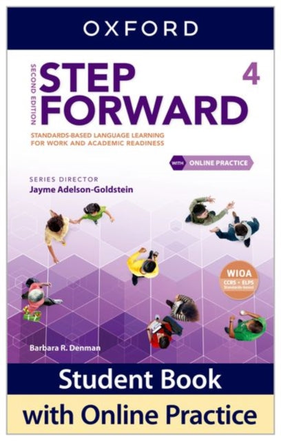 Book cover of: Step Forward: Level 4: Student Book and Online Practice. By: Barbara R. Denman