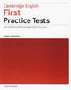 Book cover of: Cambridge English: First Practice Tests: Without Key. By: Mark Harrison