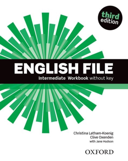Book cover of: English File third edition: Intermediate: Workbook without key. By: Christina Latham-Koenig