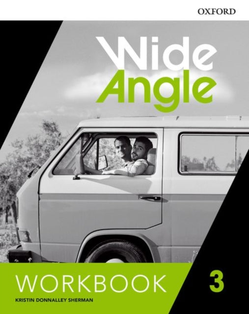 Book cover of: Wide Angle: Level 3: Workbook. By: Kristin Donnalley Sherman