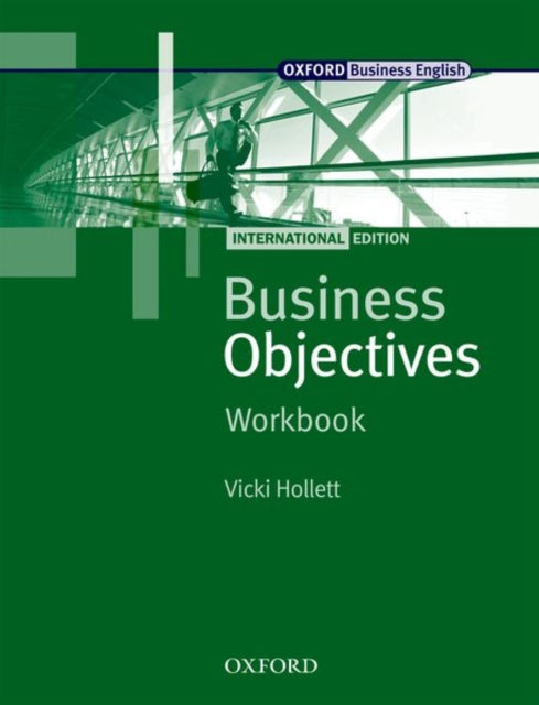 Book cover of: Business Objectives International Edition: Workbook. By: Vicki Hollett