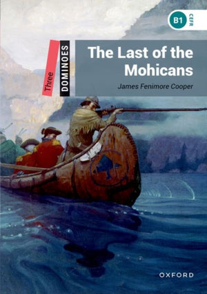 Dominoes: Level 3: The Last of the Mohicans Audio Pack