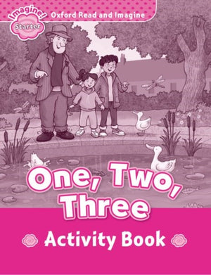 Oxford Read and Imagine: Starter:: One, Two, Three activity book